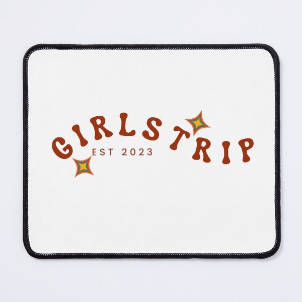 Item preview, Girls Trip 2023 designed and sold by TrendyTribe.