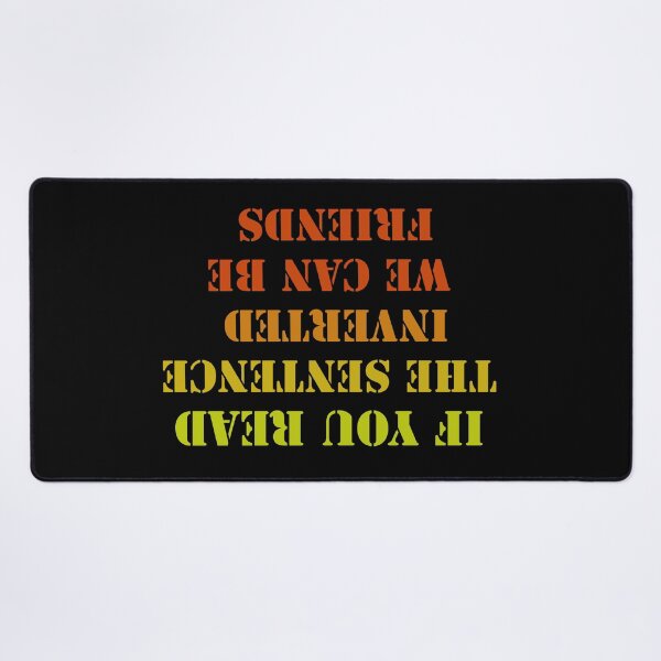 Item preview, If you read the sentence inverted we can be friends designed and sold by KRITERSart.