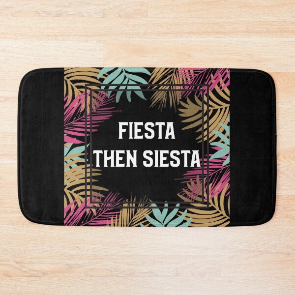 Item preview, Fiesta Then Siesta  designed and sold by BestCoolStuff.