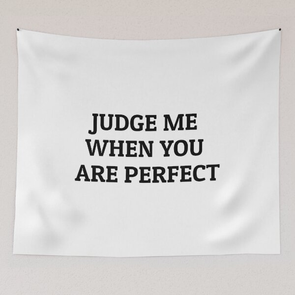 Item preview, Judge me when you are perfect designed and sold by Inspirationmotivation.