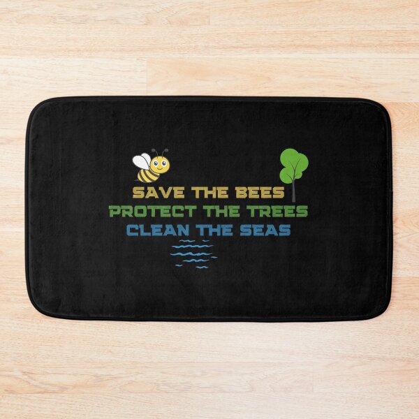 Item preview, Save The Bees Protect The Trees Clean The Seas  designed and sold by nquestiaa.