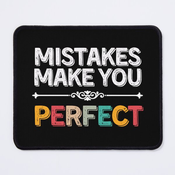 Item preview, Mistakes Make You Perfect designed and sold by ilalang-by-eka.