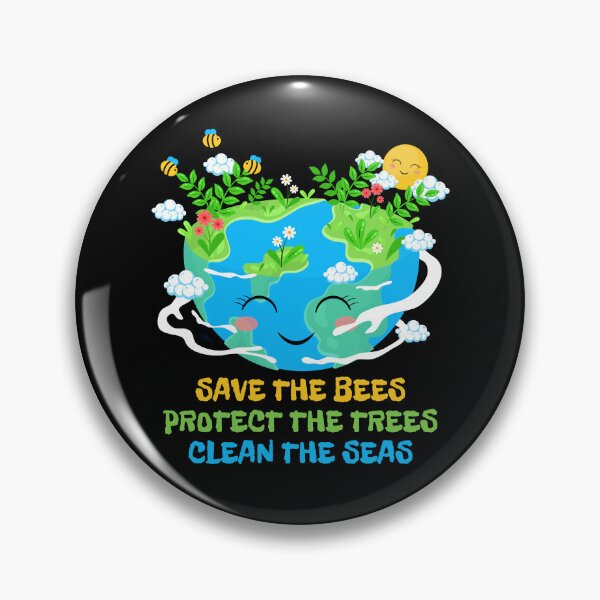 Item preview, Save The Bees Protect The Trees Clean The Seas  designed and sold by nquestiaa.