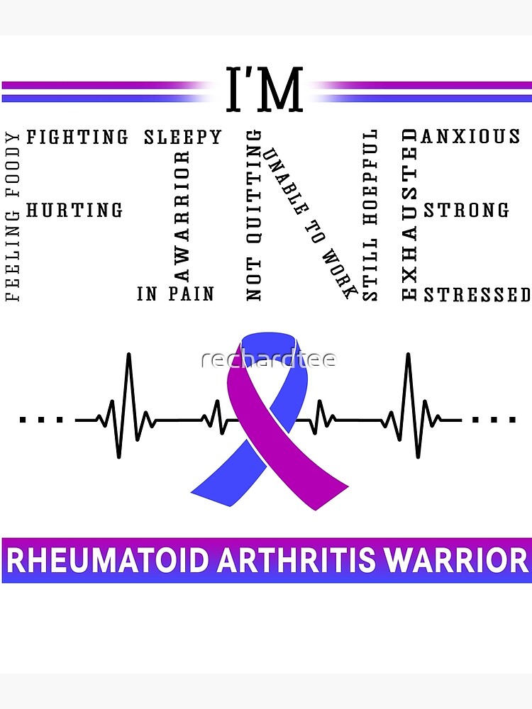 I'm Fine Rheumatoid Arthritis Warrior Support Rheumatoid Arthritis  Awareness Gifts Greeting Card for Sale by rechardtee