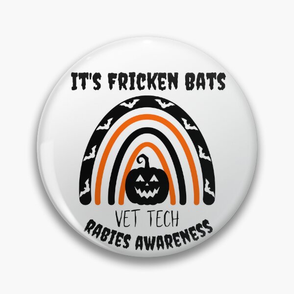 Item preview, It's fricken bats! Vet Tech designed and sold by aryan10.