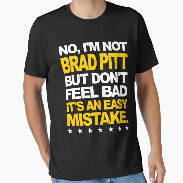 Item preview, I'm Not Brad Pitt... designed and sold by DrWow.
