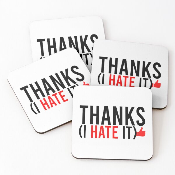 Item preview, Thanks I Hate It designed and sold by Bigilyy.