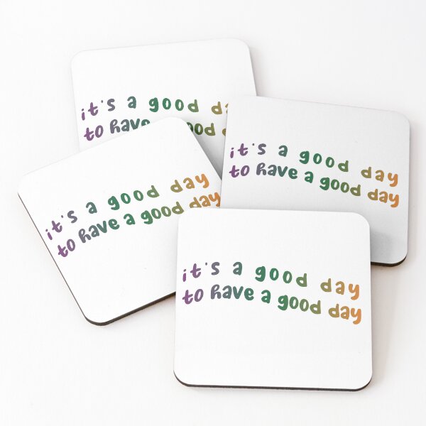 Item preview, it's a good day to have a good day - gradient 2 designed and sold by tiam15.