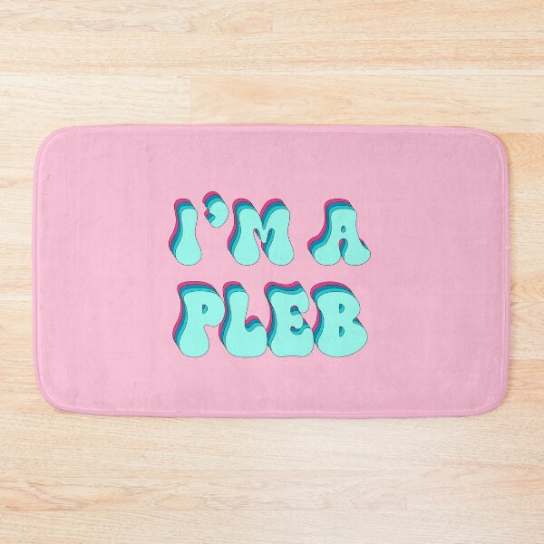 Item preview, Im A PLEB designed and sold by Elsayed Mosaad.