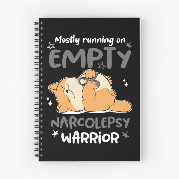 Item preview, Mostly running on Empty Narcolepsy Warrior designed and sold by ElizabethS809.