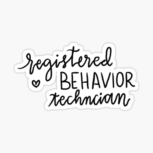 Item preview, Registered Behavior Technician  designed and sold by Shelby MacAnanny.