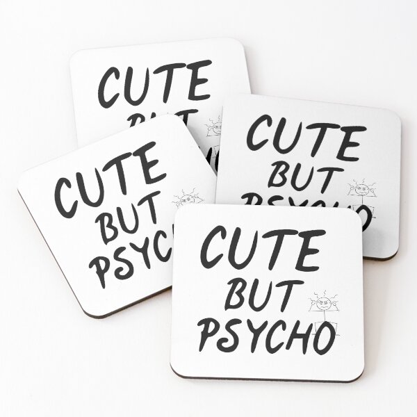 Item preview, Cute But Psycho designed and sold by The Love Quill.