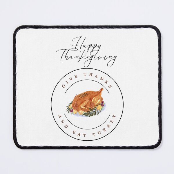 Item preview, Give Thanks And Eat Turkey. Happy Thanksgiving. designed and sold by Marvett-World.