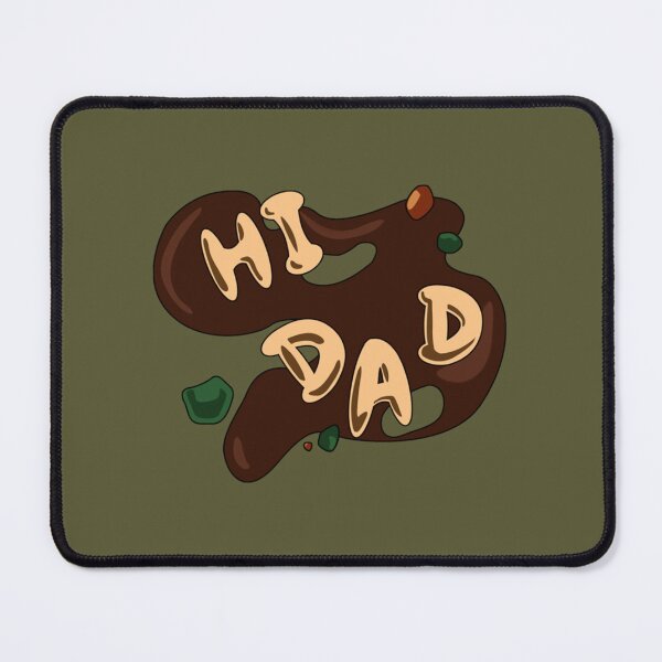 Item preview, Hi Dad Soup designed and sold by JessicaSchmi.