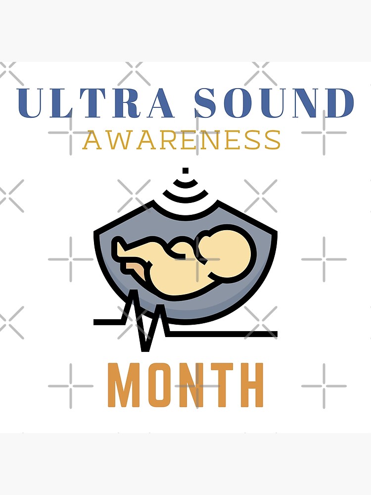 "ultrasound awareness month, sonographer" Poster for Sale by