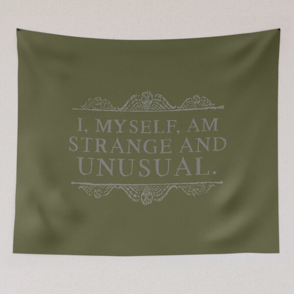 Item preview, I, myself, am strange and unusual. designed and sold by denniskeller.