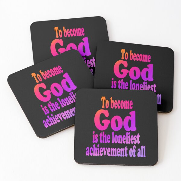 Item preview, To Become God Is The Loneliest Achievement Of All designed and sold by sageletrox.