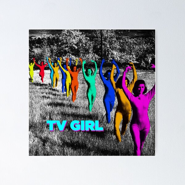 Tried making my own TV Girl tour poster, is there any way I could make it  look more authentic? (keep in mind I made some things intentionally off  brand) : r/tvgirl