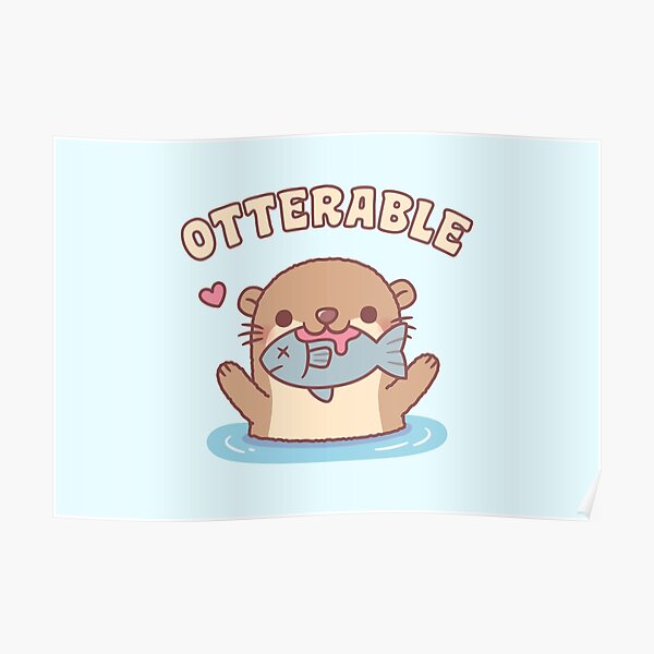 "Cute Otter With Fish Otterable Funny" Poster for Sale by rustydoodle