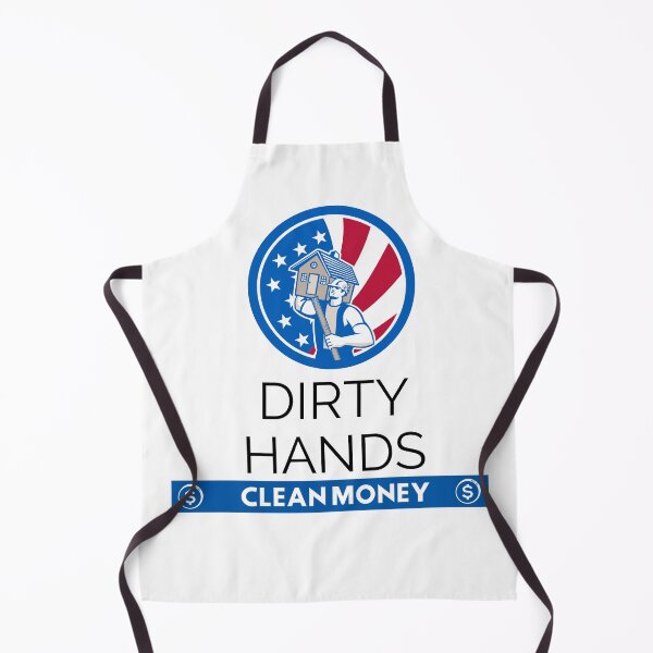 Item preview, Dirty Hands Clean Money designed and sold by Quirky Dez.