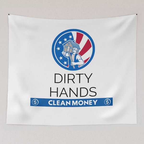 Item preview, Dirty Hands Clean Money designed and sold by Quirky Dez.