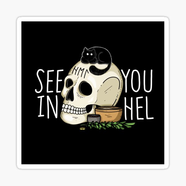 Item preview, See You In Hel (Aware Kitty) designed and sold by OceanKeltoi.