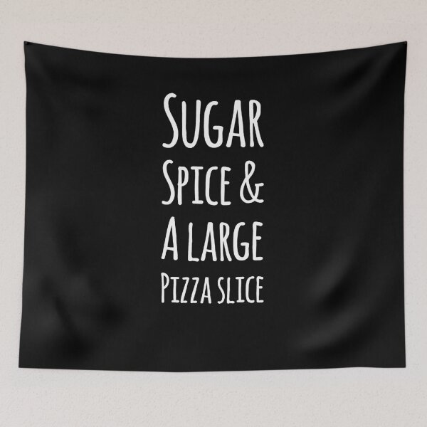 Item preview, Sugar spice and a large pizza slice designed and sold by alexmichel91.