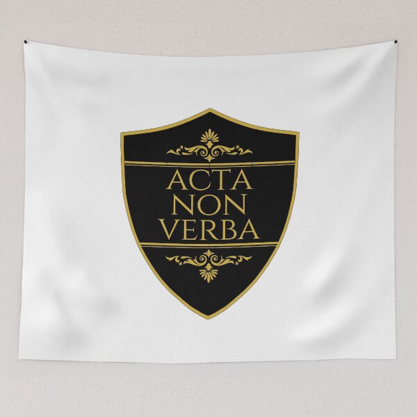 Item preview, Acta Non Verba- Actions Not Words - Latin Phrases designed and sold by ElementJourney.