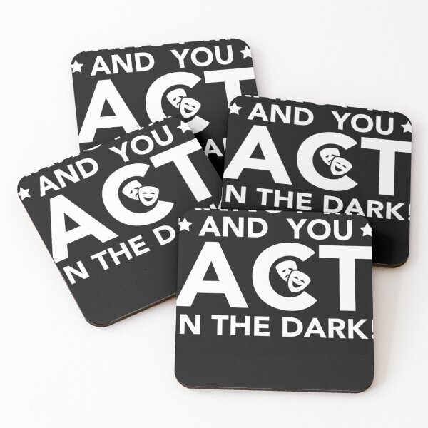 Item preview, Annoy Me And You Act In The Dark - Theater Shirt Backstage  designed and sold by RicStafford.