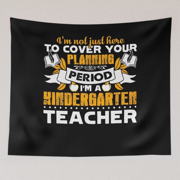 Item preview, Kindergarten Teacher - I'm A Kindergarten Teacher designed and sold by UnknownArtistt.