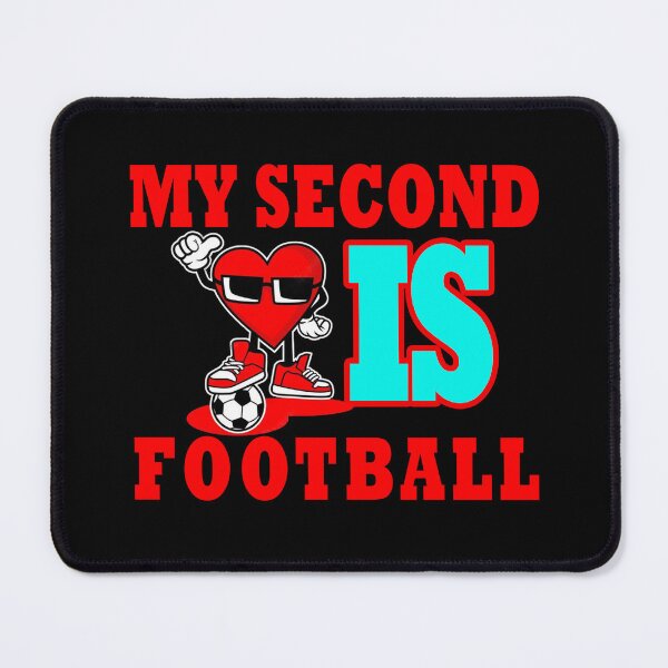 Item preview, MY SECOND LOVE IS FOOTBALL IN LIFE. designed and sold by stopamoment.