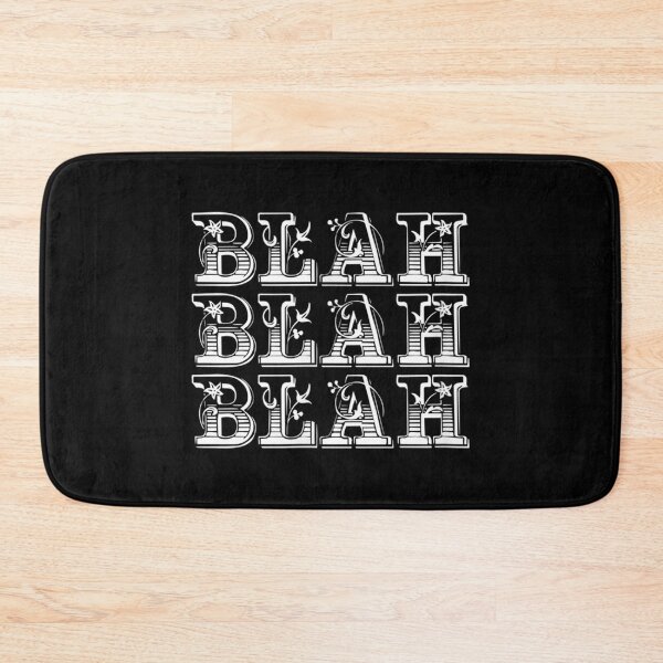 Item preview, Blah Blah Blah Snarky Sarcasm designed and sold by sharonpdore.