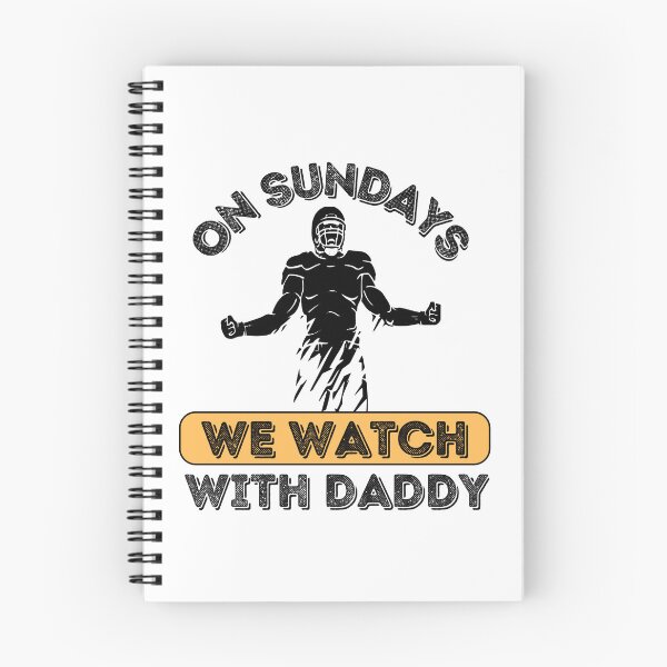 Item preview, On Sundays We Watch Football With Daddy designed and sold by Buzzbazaar.