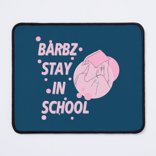 Item preview, Barbz stay in school   (2) designed and sold by FamilyLove458.