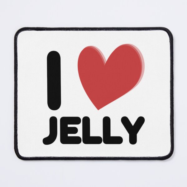 Item preview, I Love Jelly   designed and sold by Labagshopee.