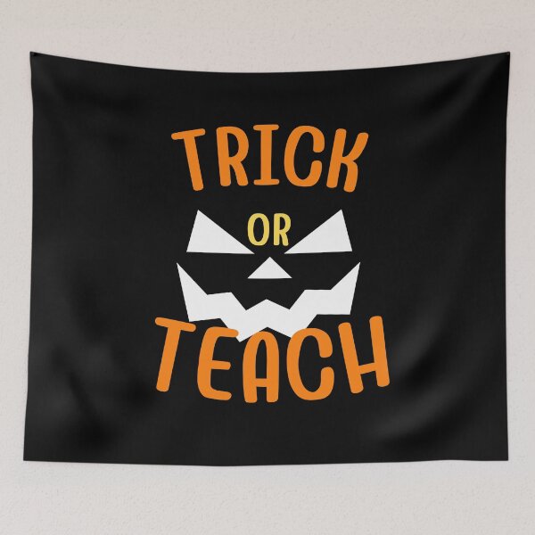 Item preview, Trick Or Teach, Halloween designed and sold by bas19101.