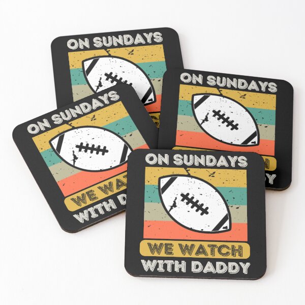 Item preview, On Sundays We Watch Football With Daddy designed and sold by Buzzbazaar.