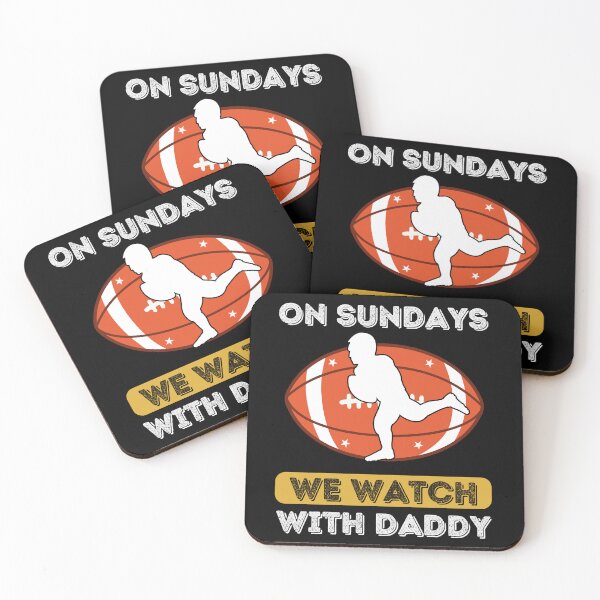 Item preview, On Sundays We Watch Football With Daddy designed and sold by Buzzbazaar.
