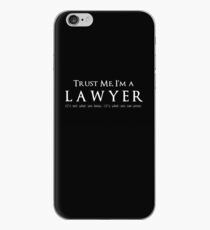 Trust me I'm a lawyer T-shirt iPhone Case