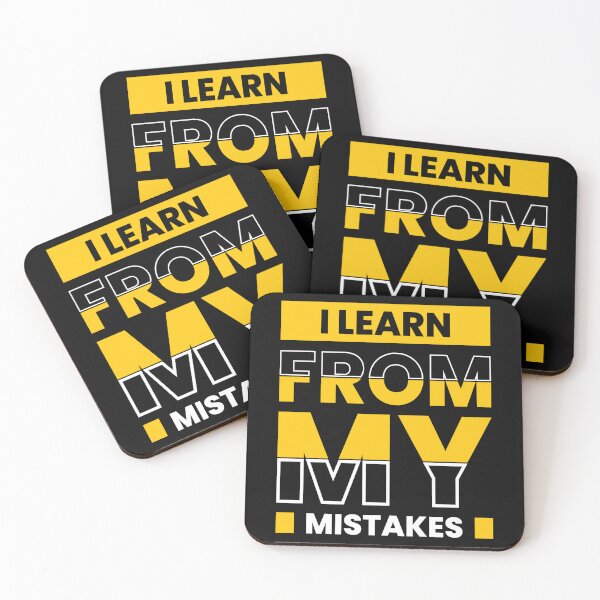 Item preview, I Learn From My Mistakes designed and sold by pqrstshirts.