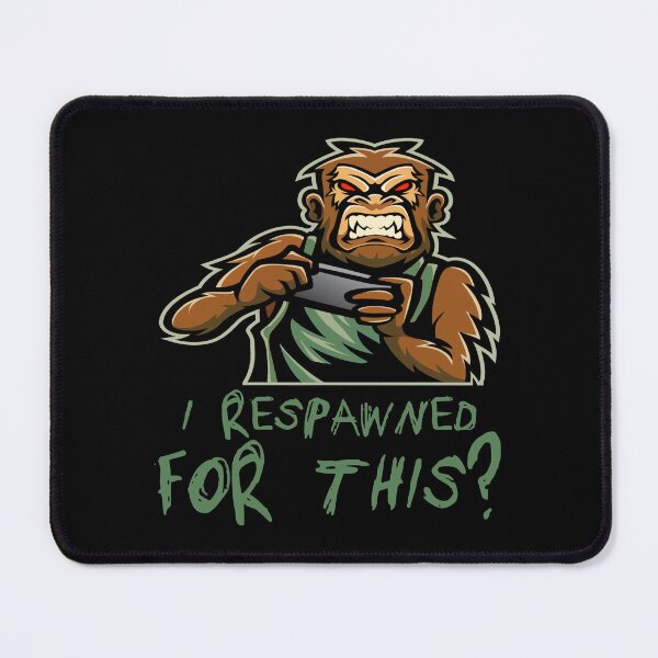 Item preview, I Respawned for This? designed and sold by mrtraz.