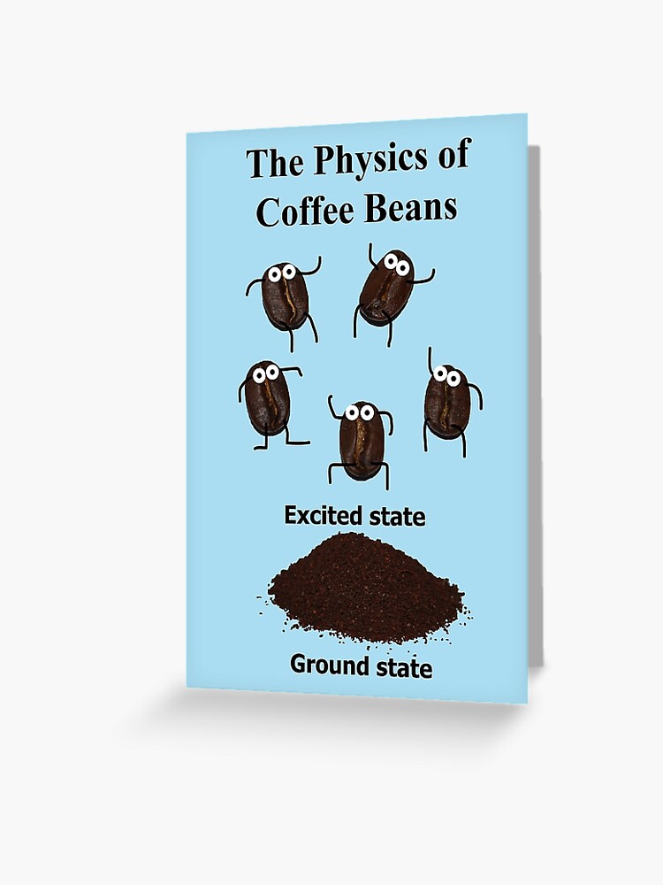 Thumbnail 1 of 2, Greeting Card, The Physics of Coffee Beans designed and sold by MikeWhitcombe.