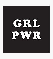 GRL PWR Fotodruck