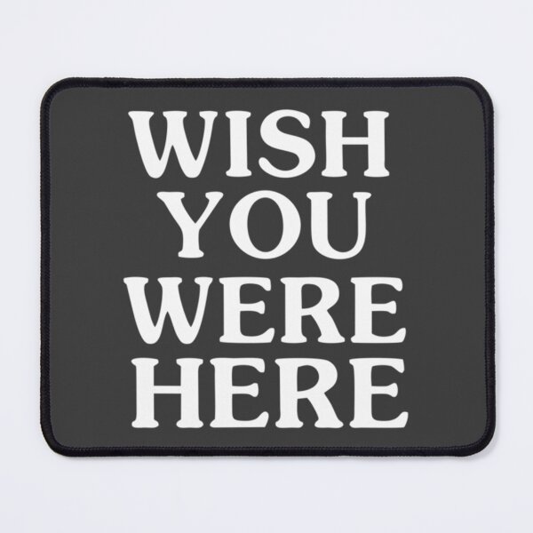 Item preview, BEST SELLING -   Wish You Were Here  Essential designed and sold by TobiasBerger.
