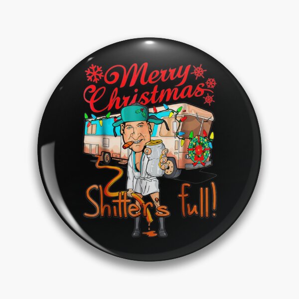 Item preview, Funny-Merry-Christmas-Shitters-Full-Cousin-Eddie designed and sold by LeonGratzer.