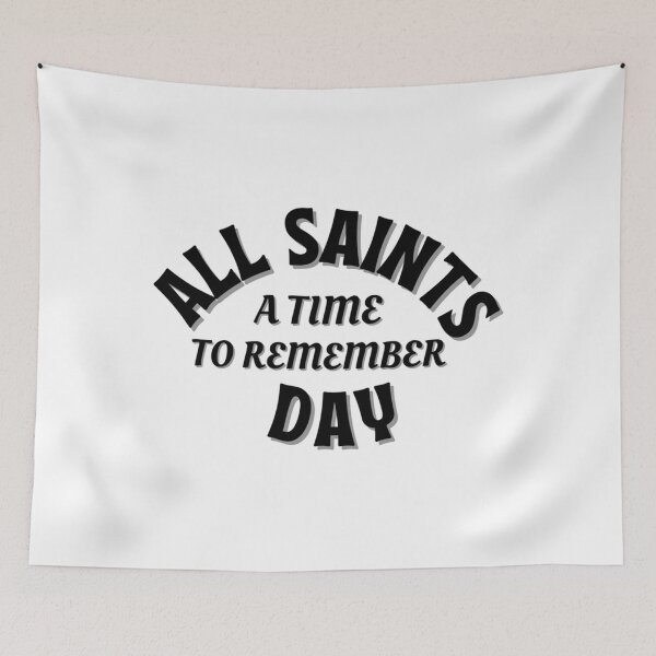 Item preview, All Saints Day All Souls Day A Time to Remember An Important Clear Message   designed and sold by AgainstThes.
