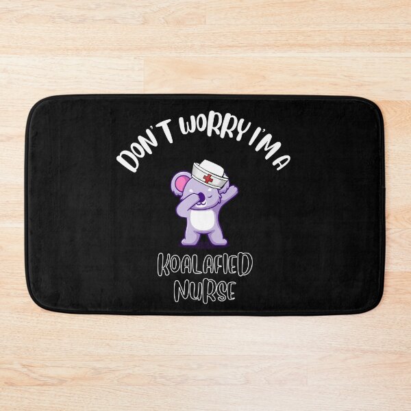 Item preview, Don't Worry I'm A Koalafied Nurse designed and sold by NivousArts.