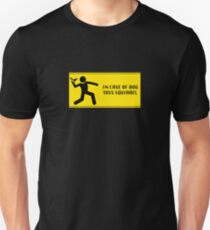 In Case Of Dog Unisex T-Shirt