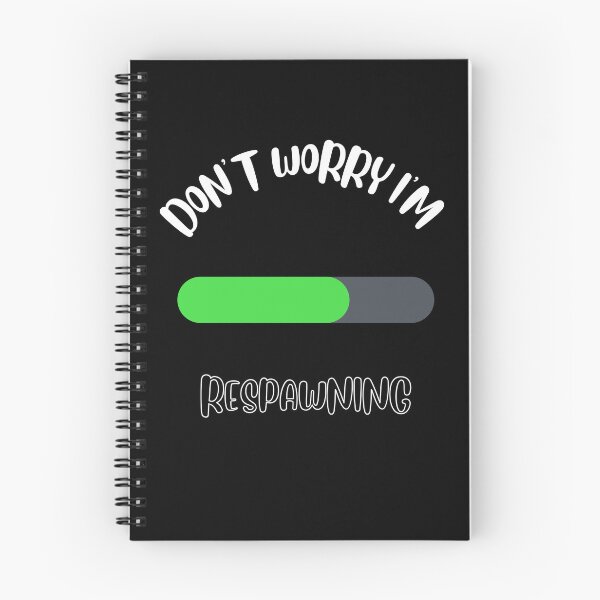 Item preview, Don't Worry I'm Respawning designed and sold by NivousArts.