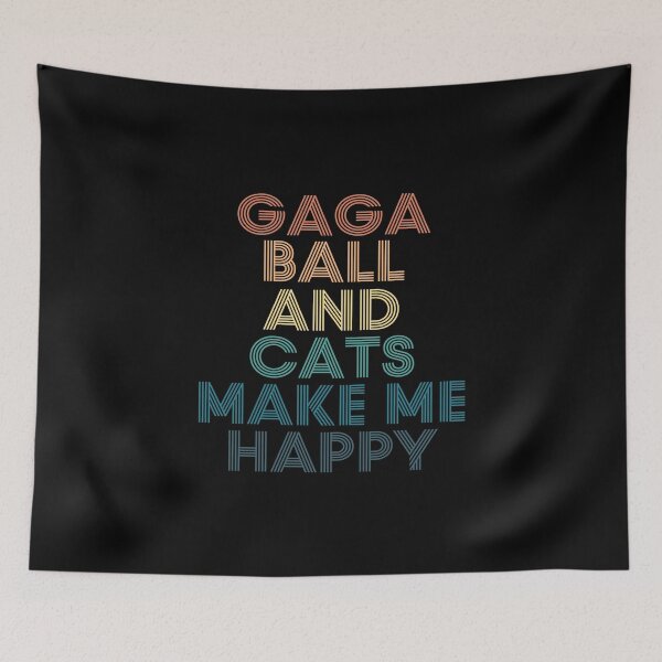 Item preview, Gaga Ball And Cats Make Me Happy designed and sold by kindxinn.